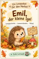 Vorschau - Arbeitsblätter - Lesepaket im Herbst: Emil, der kleine Igel 🍂🦔 - Deckblatt