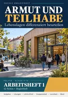 Vorschau - Unterrichtsreihen - Armut und gesellschaftliche Teilhabe für Klasse 9 und 10 - Heft 1 - Deckblatt