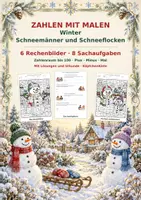 Vorschau - Arbeitsblätter - Zahlen mit Malen – Schneemänner und Schneeflocken Zahlenraum 100 Mathe Rechnen und Ausmalen Winter mit Lösungen - Deckblatt