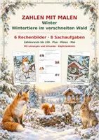 Vorschau - Arbeitsblätter - Zahlen mit Malen – Wintertiere im verschneiten Wald Zahlenraum 100 Mathe Rechnen und Ausmalen mit Lösungen - Deckblatt