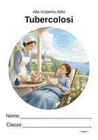 anteprima - Esercizi - La tubercolosi: la «peste bianca» (classi 1ª–2ª media) - Pagina di copertina