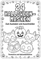 Vorschau - Mal- und Bastelvorlagen - 24 Halloween Masken - Vorlagen zum ausmalen und ausschneiden (Tiermotive und Halloweenmotive) , Kita, Grundschule, als pdf und Fotos (zum Ändern der Größe) - Deckblatt
