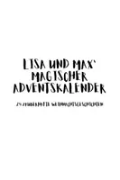 Vorschau - Anderer Materialtyp - Adventsgeschichten zum Vorlesen Klasse 1 2 3 | 24 Weihnachtsgeschichten mit Fragen für den Morgenkreis | Lisa und Max’ Magischer Adventskalender - Seite 1