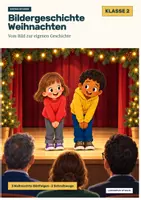 Vorschau - Arbeitsblätter - Bildergeschichte Weihnachten Klasse 2: 3 Bildfolgen zum Schreiben - Seite 1