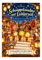 Vorschau - Arbeitsblätter - Schnippelzauber zur Lichterzeit – 16 Schneideübungen für die Kita | St. Martin & Laternenzeit - Deckblatt