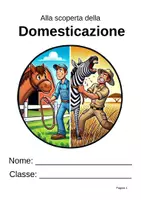 anteprima - Esercizi - La domesticazione degli animali – Dal lupo al cane: testi, giochi e attività - Pagina di copertina