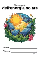 anteprima - Esercizi - L'energia solare – Celle solari, forno solare ed esperimenti - Pagina di copertina