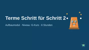 Vorschau - Präsentationen/Tafelbilder - Terme Schritt für Schritt 2 – Präsentation (G-Kurs): Rückblick, Quiz, Merkbox und Zusammenfassung für 6 Stunden - Seite 1
