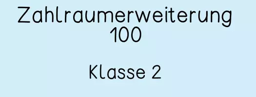 Vorschau - Präsentationen/Tafelbilder - Zahlraumerweiterung 100 - Klasse 2 - Deckblatt