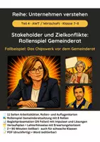 Vorschau - Stundenentwürfe - Stakeholder und Zielkonflikte – Rollenspiel Gemeinderat | AWT / Wirtschaft Klasse 7–8 | Unternehmen verstehen Teil 4 - Deckblatt