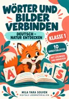 Vorschau - Arbeitsblätter - Wörter und Bilder verbinden Klasse 1 – Natur entdecken | Deutsch Klasse 1 | 10 Arbeitsblätter als PDF - Deckblatt