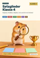 Vorschau - Arbeitsblätter - Satzglieder Klasse 4: Subjekt, Prädikat, Objekte, Zeit und Ort, mit Lösungen - Deckblatt