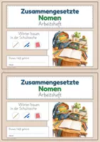 Vorschau - Arbeitsblätter - Zusammengesetzte Nomen Arbeitsheft Schultasche mit Wortbildung Rechtschreibung und Lösungen - Seite 1