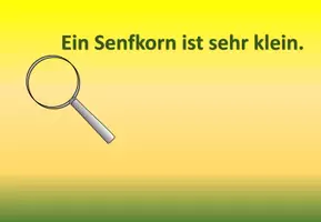 Vorschau - Präsentationen/Tafelbilder - Das Gleichnis vom Senfkorn - Seite 2