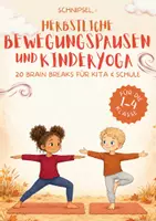 Vorschau - Aufgabenkarten - Bewegungspausen Herbst Kinderyoga Kita Klasse 1 2 3 4 | 20 Brain Breaks mit Bildern ohne Material | Äpfel, Kastanien & Herbststurm für September bis November - Deckblatt