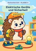 Vorschau - Arbeitsblätter - Elektrische Geräte und Sicherheit, Arbeitsblätter, Klasse 4 - Deckblatt