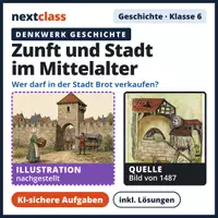 Vorschau - Stundenentwürfe - Denkwerk Geschichte: Zunft und Stadt im Mittelalter – KI-sichere Aufgaben (Kl. 6) - Deckblatt