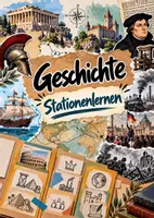 Vorschau - Stundenentwürfe - Geschichte Materialpaket: Stationenlernen/Lerntheke für Klasse 6/7 - Deckblatt