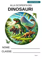 anteprima - Materiale per pittura e bricolage - Alla scoperta dei dinosauri – In stampato maiuscolo per la classe 1ª - Pagina di copertina