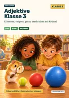 Vorschau - Arbeitsblätter - Adjektive Klasse 3: erkennen, steigern, genau beschreiben, mit Lösungen - Deckblatt
