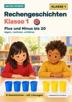 Vorschau - Arbeitsblätter - Rechengeschichten Klasse 1: Plus und Minus bis 20 legen, rechnen, erklären - Deckblatt