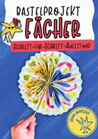 Vorschau - Stundenentwürfe - Bastelprojekt Papierfächer | Kunst im Sommer | Fächer falten - Deckblatt
