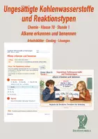 Vorschau - Stundenentwürfe - Ungesättigte Kohlenwasserstoffe und Reaktionstypen | Chemie Klasse 10 | Unterrichtseinheit mit Lernkontrolle - Seite 1