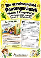 Vorschau - Arbeitsblätter - Das verschwundene Pausengeräusch - Sinne und Hören | Sachunterricht / Musik / Biologie | Klasse 2–5 - Deckblatt