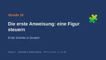 Vorschau - Stundenentwürfe - Kostenlos: Die erste Anweisung: eine Figur steuern | Komplette Stunde Informatik & Medienbildung Klasse 6 (neuer Bildungsplan) - Seite 2