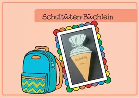 Vorschau - Arbeitsblätter - Büchlein zur Schultüte - Erinnerungen an die Einschulung I Portfolio - Deckblatt