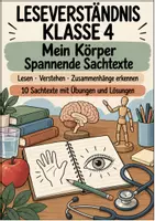 Vorschau - Arbeitsblätter - Leseverständnis Klasse 4 – Mein Körper: 10 Sachtexte mit Übungen und Lösungen - Seite 1