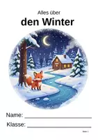 Vorschau - Unterrichtsreihen - Alles über den Winter – Winterzeichen, Ingo Igel & Schneeflocken | Vorschule | 22 Seiten - Deckblatt