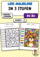 Vorschau - Unterrichtsreihen - Lese-Malbilder Wörter mit eu und äu – 3 Stufen differenziert | Lesen, Ergänzen, Silben | 12 Malbilder mit Lösungen - Deckblatt