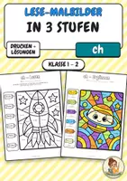 Vorschau - Unterrichtsreihen - Lese-Malbilder Lautgruppen Komplettpaket – 10 Lautgruppen in 3 Stufen | sch, ei, au, ie, eu/äu, ch, sp/st, ä ö ü, ck/tz, Doppelkonsonanten | 120 Malbilder mit Lösungen - Seite 1