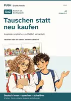 Vorschau - Stundenentwürfe - DaZ A2: Tauschen statt neu kaufen – Comic, Aufgaben und Lösungen - Deckblatt