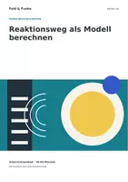 Vorschau - Arbeitsblätter - Reaktionsweg als Modell berechnen | Physik Klasse 7/8 | Experiment und Arbeitsblätter - Deckblatt