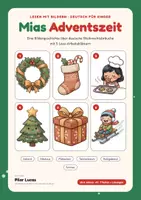 Vista previa - Unidades / Secuencias / Situaciones de Aprendizaje - Weihnachtsbraeuche_Lesen_A1_Kinder_Mias_Adventszeit_Pilar_Lucas - Portada