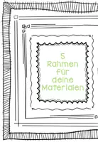 Vorschau - selbst erstellte Cliparts/Grafiken - Gratis Rahmen für die Erstellung deiner Materialen - Deckblatt