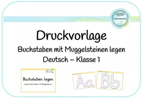 Vorschau - Arbeitsblätter - Buchstaben mit Muggelsteinen legen Klasse 1 - Grundschrift - Seite 1