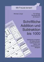 Vorschau - Arbeitsblätter - Schriftliche Addition und Subtraktion bis 1000 - Deckblatt