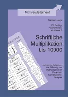 Vorschau - Arbeitsblätter - Schriftliche Multiplikation bis 10000 - Deckblatt