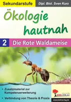 Vorschau - Arbeitsblätter - Ökologie hautnah Band 2: Die Rote Waldameise | Biologie Sekundarstufe I Klasse 5–10 | Nesthügel, Ameisenssäure, Ökosystem Wald, Experiment, Kreuzworträtsel, Projektarbeit, Lösungen - Deckblatt