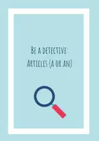 Vorschau - Arbeitsblätter - Be a detective (Articles a and an) #edukiknaller2021 - Deckblatt