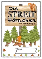 Vorschau - Unterrichtsreihen - Materialpaket zum Bilderbuch "Die Streithörnchen" (Rachel Bright) #Silvesterknaller23 - Seite 3