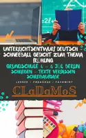Vorschau - Stundenentwürfe - UNTERRICHTSSTUNDE DEUTSCH - SCHNEEBALL GEDICHT FRÜHLING GRUNDSCHULE 4 - 6 JÜL BERLIN - Deckblatt