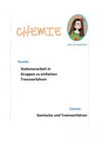Vorschau - Arbeitsblätter - Stationenarbeit in Gruppen zu einfachen Trennverfahren - Deckblatt