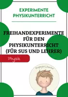 Vorschau - Experimente - Freihandexperiment für den Physikunterricht - Für SuS und Lehrer - Deckblatt