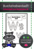 Vorschau - Arbeitsblätter - Buchstabenheft zum W mit Übungen zum Lesen und Schreiben - Deckblatt
