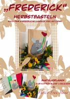 Vorschau - Mal- und Bastelvorlagen - Frederick Basteln Herbst Kunst - Seite 3