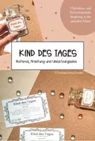Vorschau - Arbeitsblätter - Kind des Tages - Belohnungssystem, Klassenzusammenhalt, Reflexion des Verhaltens - Deckblatt